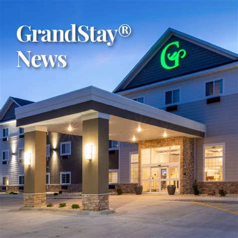 Locations Map :: GrandStay® Hospitality, LLC